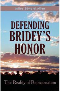 Defending Bridey's Honor
