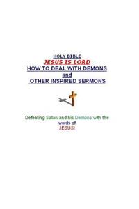 How To Deal With Demons and other Inspired messages