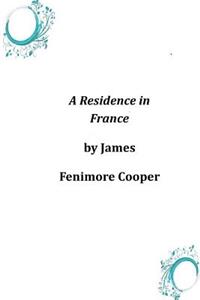 Residence in France