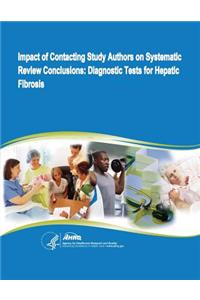 Impact of Contacting Study Authors on Systematic Review Conclusions
