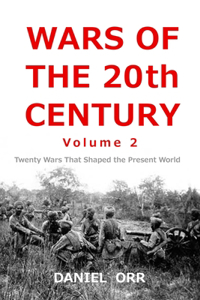 Wars of the 20th Century -- Volume 2