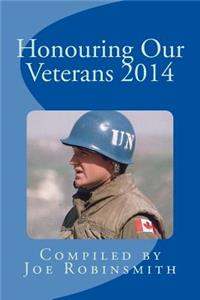 Honouring Our Veterans 2014