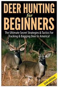 Deer Hunting for Beginners