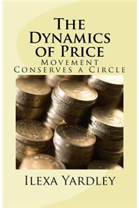 The Dynamics of Price