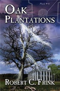 Oak Plantations