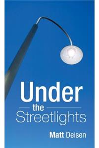 Under the Streetlights