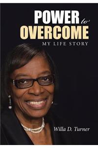 Power to Overcome