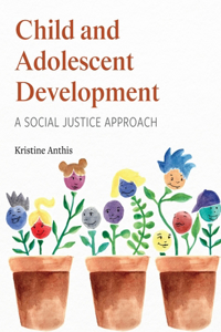 Child and Adolescent Development