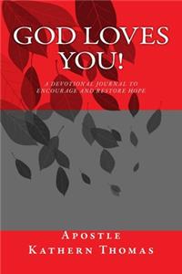 God Loves You!