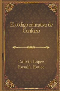 El Código Educativo de Confucio