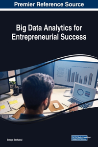 Big Data Analytics for Entrepreneurial Success