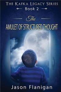 Amulet of Structured Thought