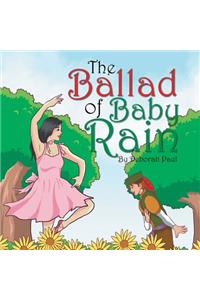 The Ballad of Baby Rain