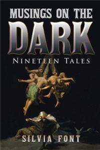 Musings on the Dark