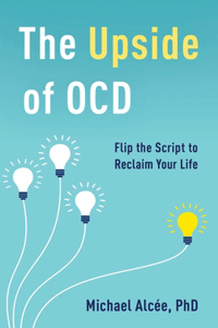 Upside of Ocd