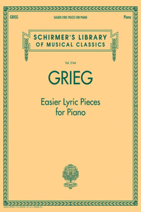 Grieg - Easier Lyric Pieces for Piano