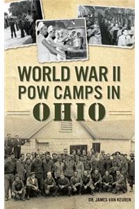 World War II POW Camps in Ohio