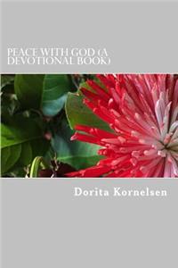 Peace with God (A Devotional Book)