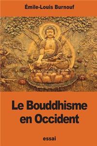 Le Bouddhisme en Occident