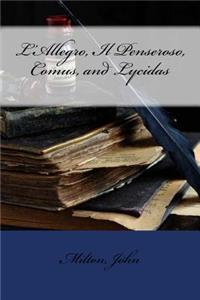 L'Allegro, Il Penseroso, Comus, and Lycidas