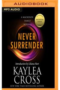 Never Surrender
