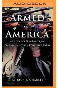 Armed in America