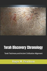Torah Discovery Chronology