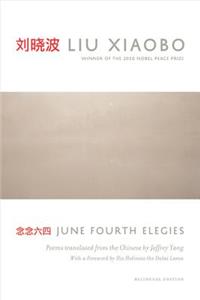 June Fourth Elegies