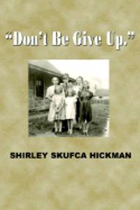 Don't Be Give Up