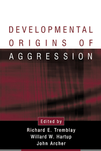 Developmental Origins of Aggression