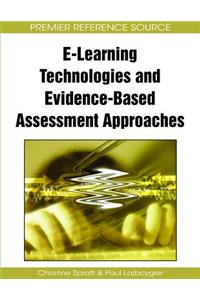 E-Learning Technologies and Evidence-Based Assessment Approaches