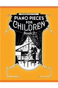 Piano Pieces for Children - Volume 2