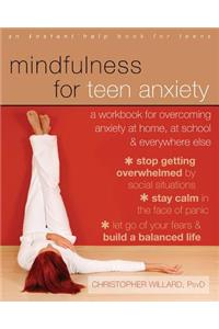 Mindfulness for Teen Anxiety