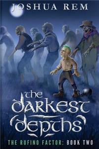 The Darkest Depths