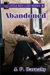 Abandoned, Volume 2