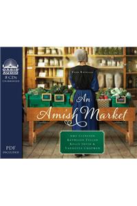 An Amish Market (Library Edition)