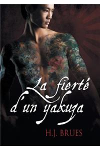 La Fierte d'Un Yakuza (Translation)