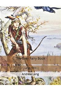 The Grey Fairy Book