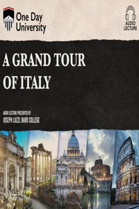 A Grand Tour of Italy