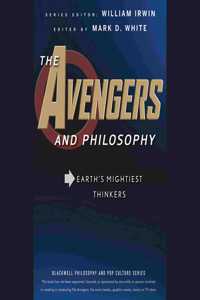 Avengers and Philosophy