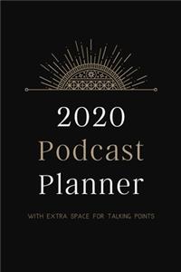 2020 Podcast Planner
