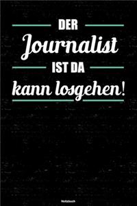Der Journalist ist da kann losgehen! Notizbuch