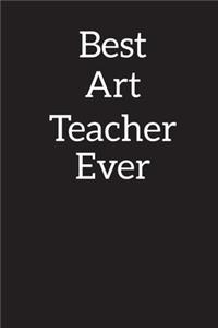 Best Art Teacher Ever