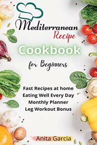 The Mediterranean Diet Cookbook for Beginners