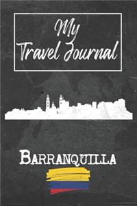 My Travel Journal Barranquilla