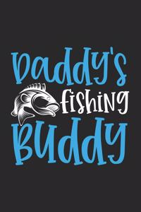 Daddy's Fishing Buddy