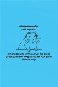 Meerschweinchen sind Veganer