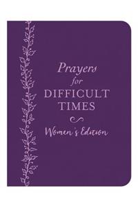 Prayers for Difficult Times Women's Edition