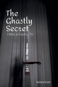 Ghastly Secret