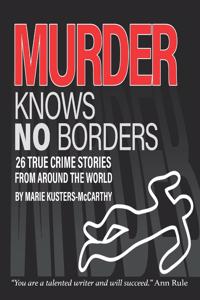 Murder Knows No Borders
